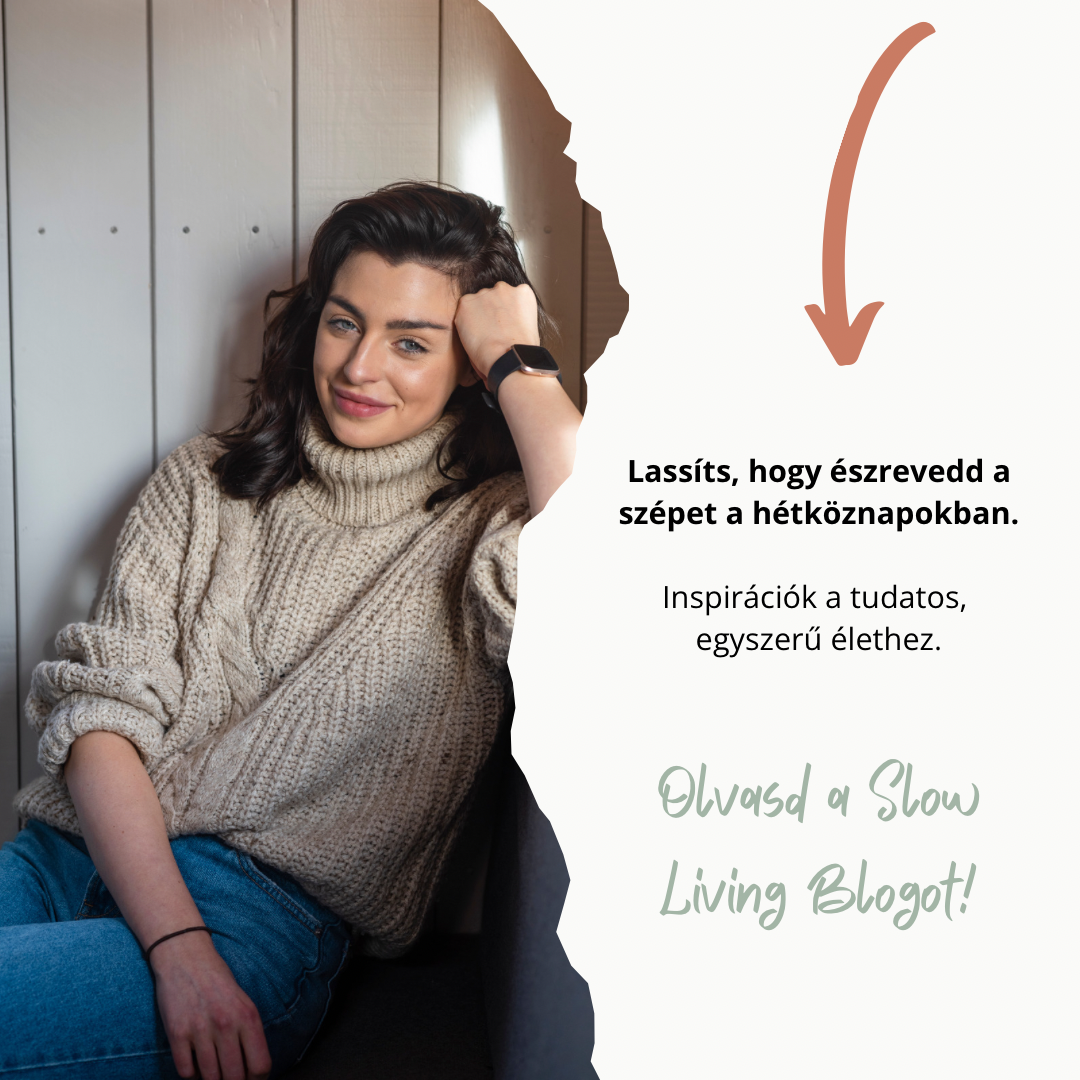 Slow Living Blog – tudatos életmód és inspirációk